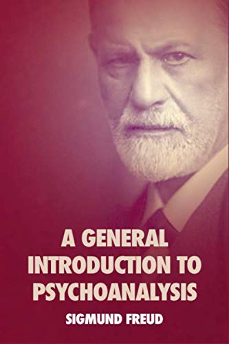 A General Introduction to Psychoanalysis von Independently published